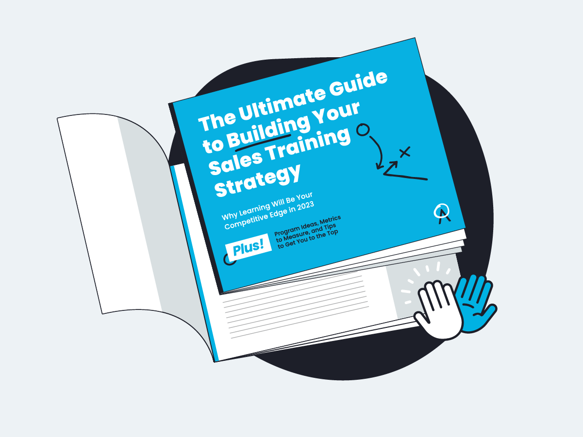 The Ultimate Guide to Building Your Sales Training Strategy