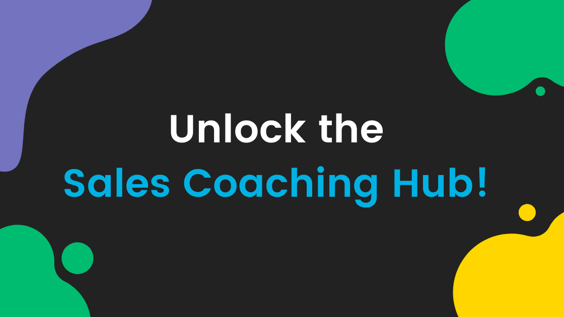 Join the Sales Coaching Elite: Unlock the Hub
